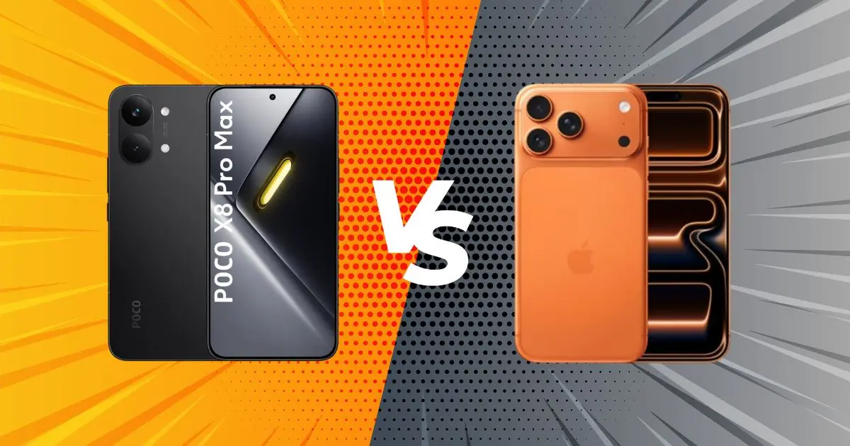 iPhone 17 Pro Max vs Poco X8 Pro Max