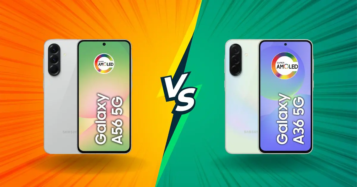 samsung-a56-vs-a36-comparativo