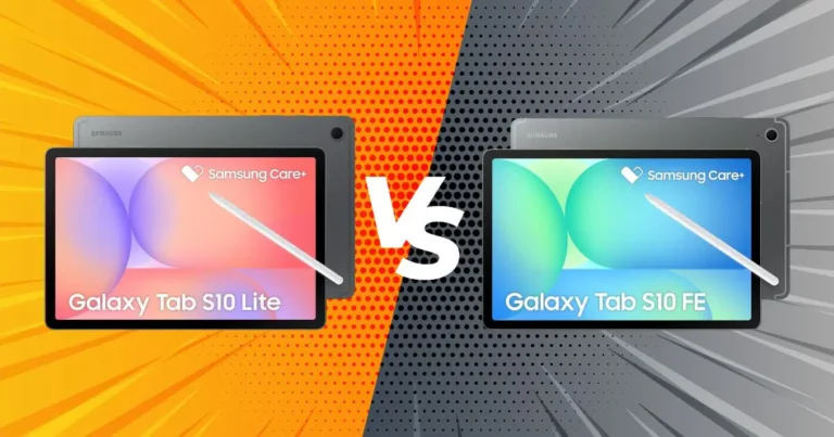 Galaxy Tab S10 Lite vs S10 FE